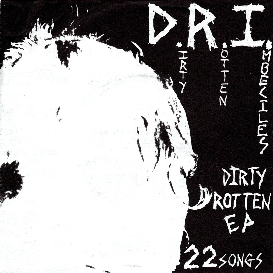 Cover of D.R.I. – Dirty Rotten LP