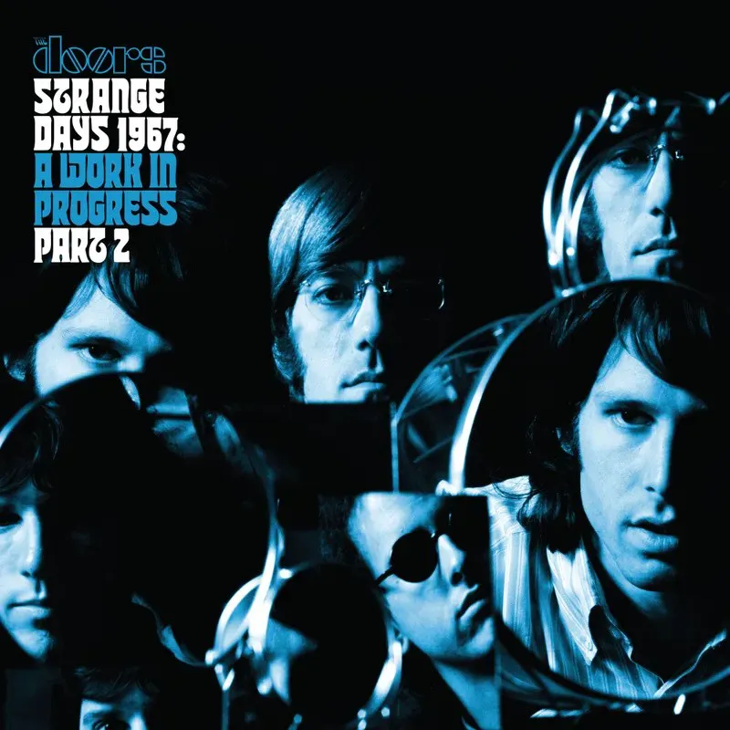 Cover of The Doors – Strange Days 1967: A Work in Progress, Part 2