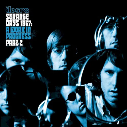 Obal alba The Doors – Strange Days 1967: A Work in Progress, Part 2