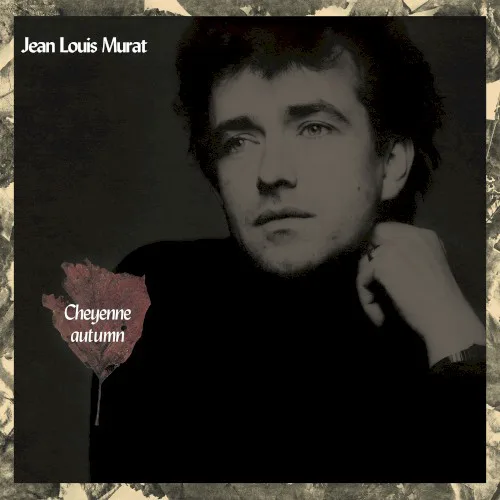 Cover of Jean‐Louis Murat – Cheyenne Autumn