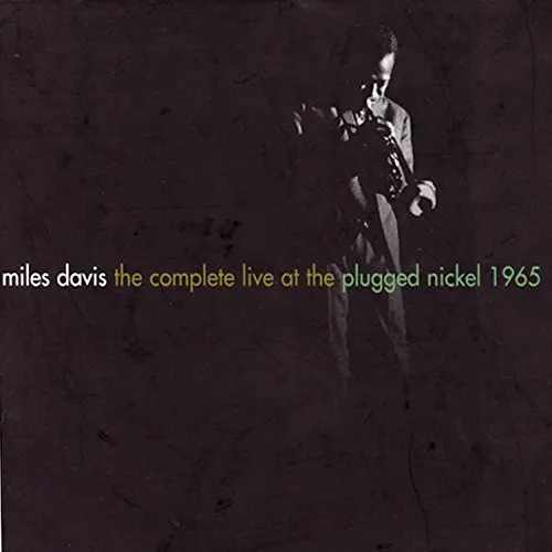 Cover of Miles Davis – The Complete Live at the Plugged Nickel 1965