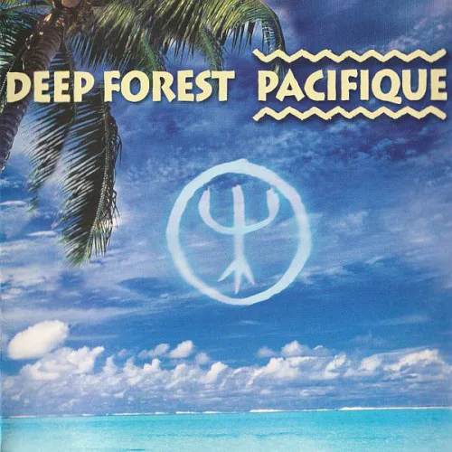Obal alba Deep Forest – Pacifique