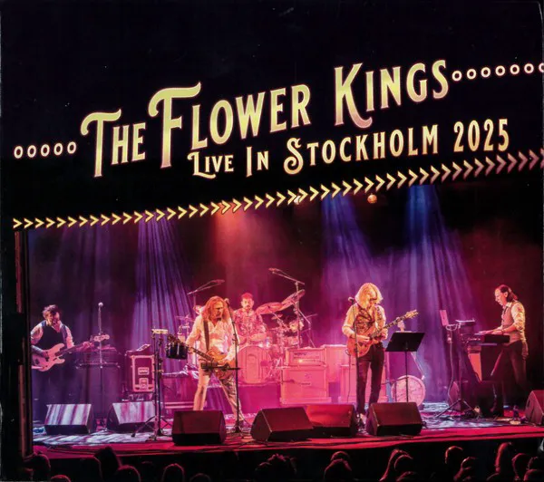Cover of The Flower Kings – Live in Stockholm 2025