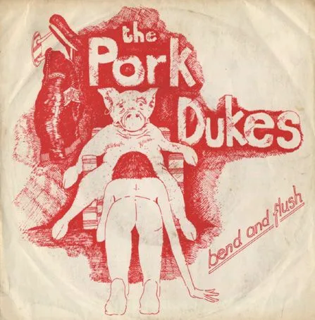 Obal alba The Pork Dukes – Bend And Flush / Throbbing Gristle