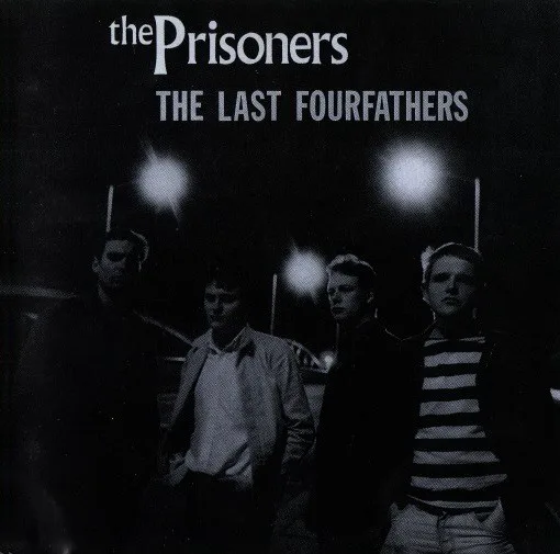 Cover of The Prisoners – The Last Fourfathers