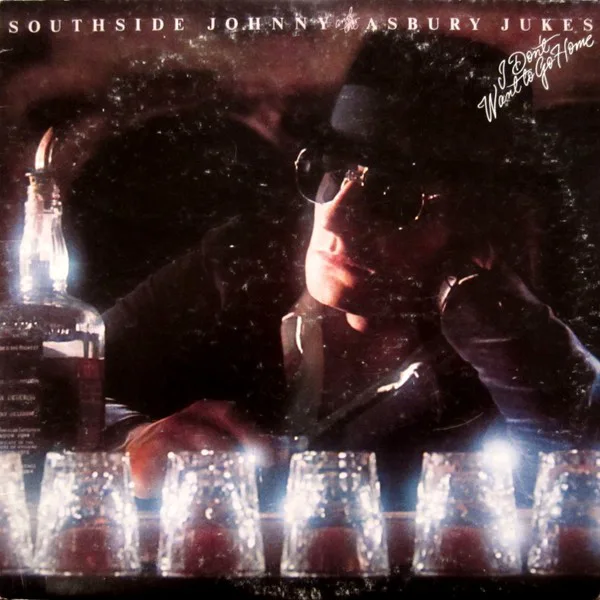 Cover of Southside Johnny & The Asbury Jukes – I Don’t Want to Go Home