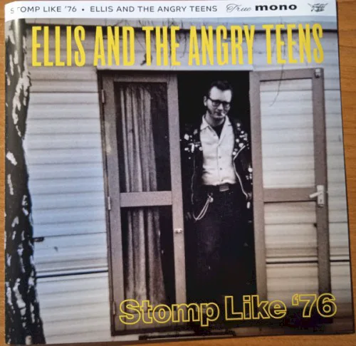Obal alba Ellis and the Angry Teens – Stomp Like '76