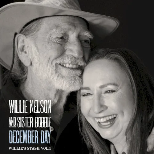 Cover of Willie Nelson, Bobbie Nelson – Willie’s Stash, Volume 1: December Day