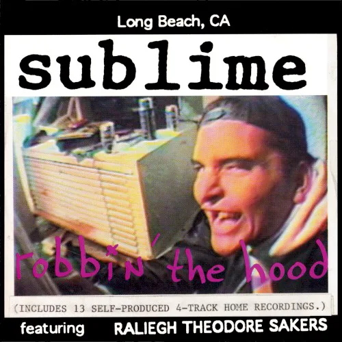 Cover of Sublime – Robbin’ the Hood