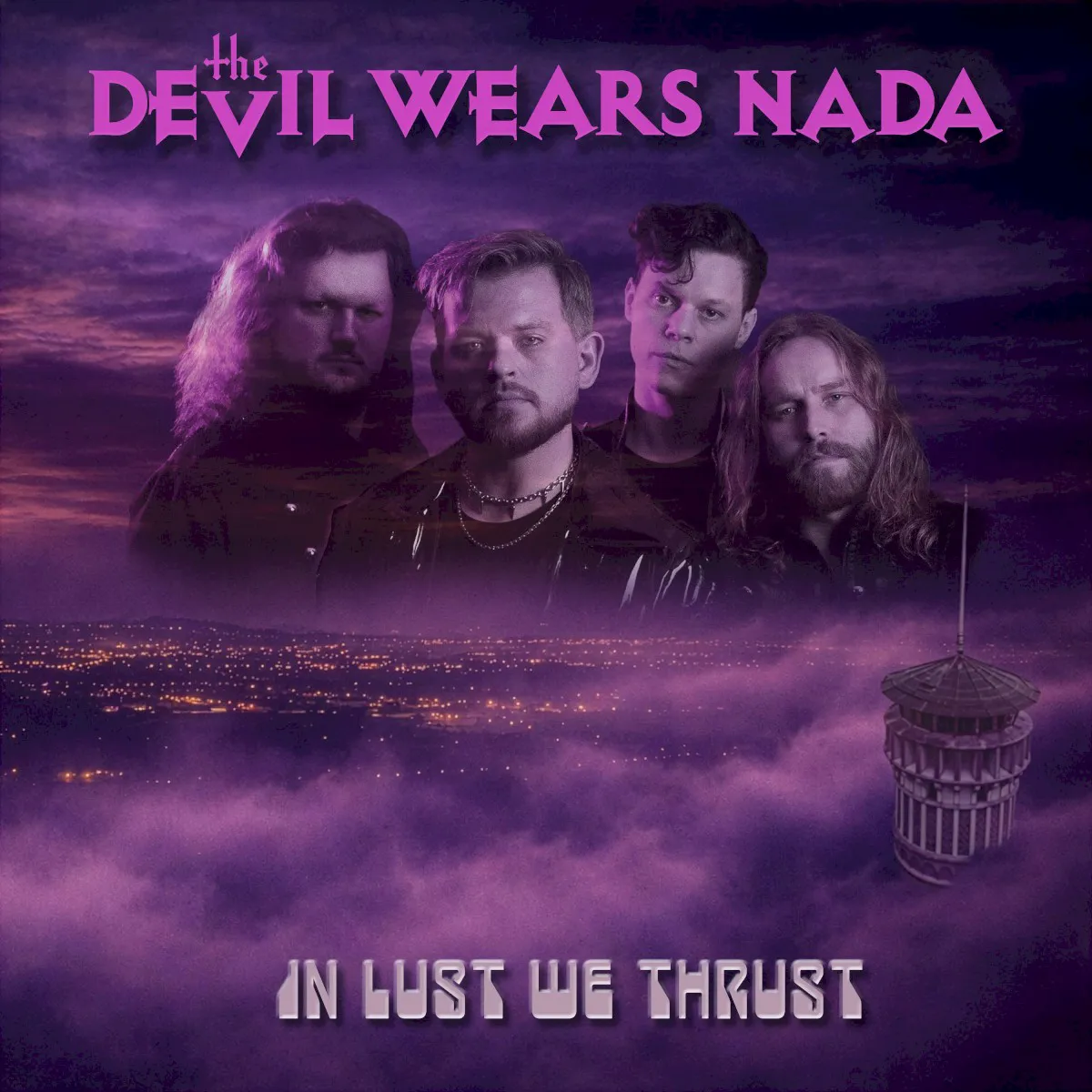 Cover of The Devil Wears Nada – In Lust We Thrust