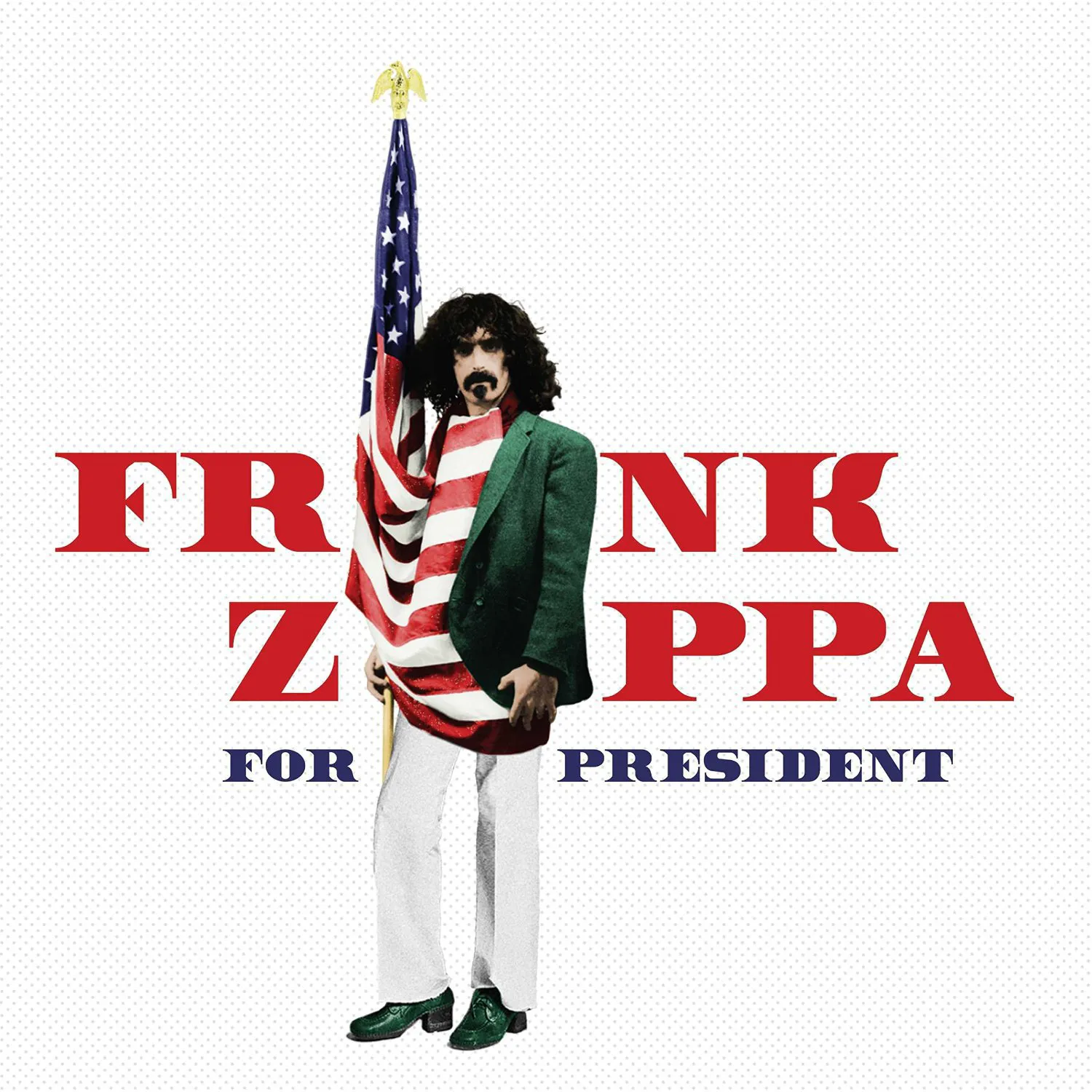 Obal alba Frank Zappa for President