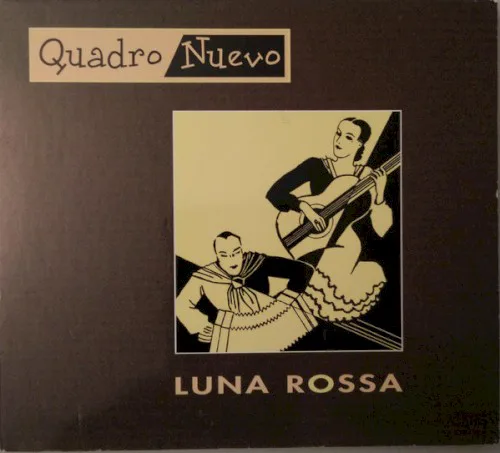 Cover of Quadro Nuevo – Luna rossa