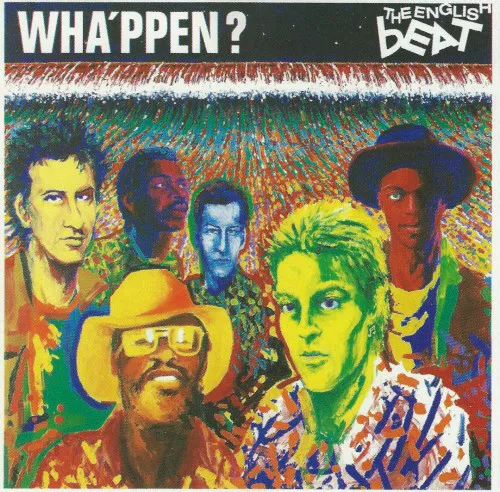 Obal alba The Beat – Wha’ppen?