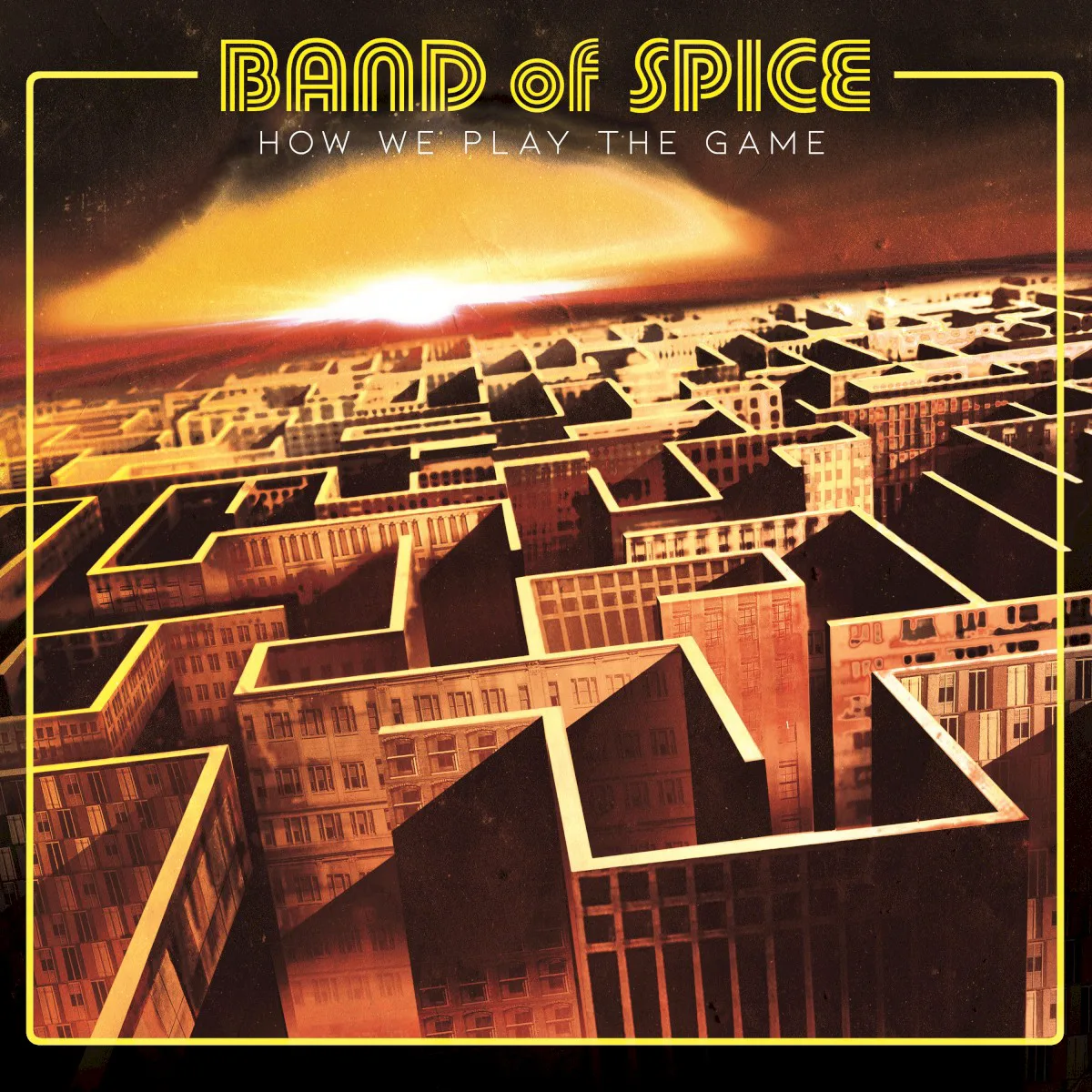 Cover of Band of Spice – How We Play the Game