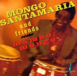 Obal alba Mongo Santamaría – Mambo Mongo