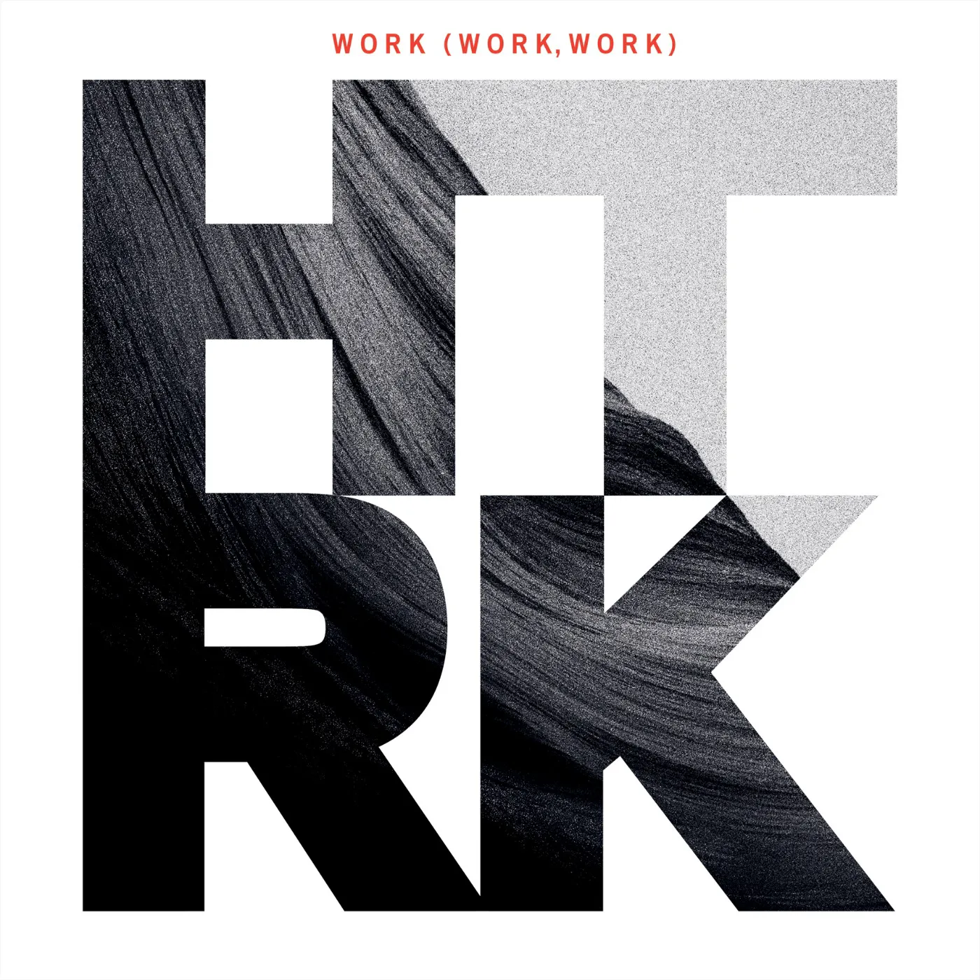 Obal alba Work (Work, Work)