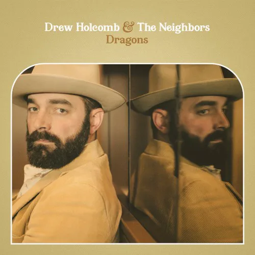 Cover of Drew Holcomb & the Neighbors – Dragons