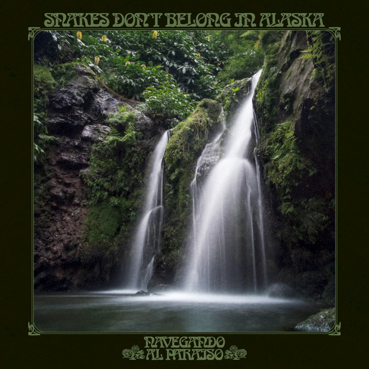 Cover of Snakes Don’t Belong in Alaska – Navegando al Paraiso