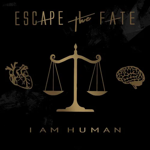 Cover of Escape the Fate – I Am Human