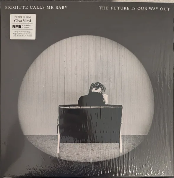 Obal albumu Brigitte Calls Me Baby – The Future Is Our Way Out
