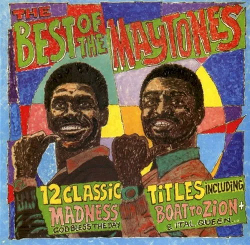 Obal albumu The Maytones – Best Of The Maytones