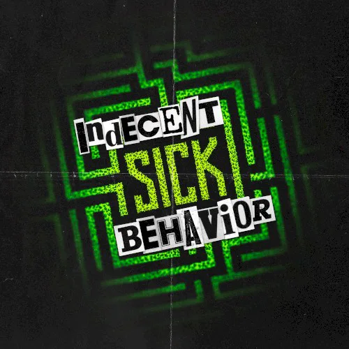 Indecent Behavior