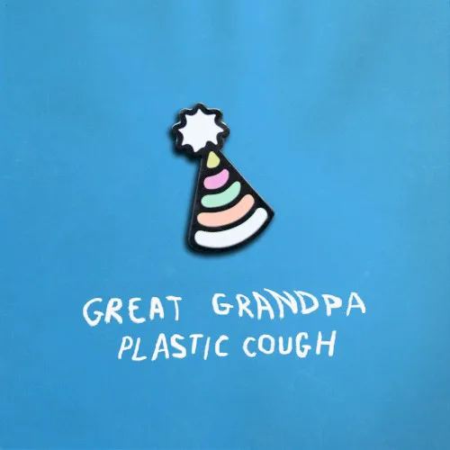 Cover of Great Grandpa – Plastic Cough