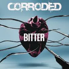 Obal alba Corroded – Bitter