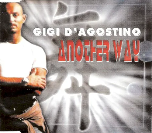 Cover of Gigi D’Agostino – Another Way