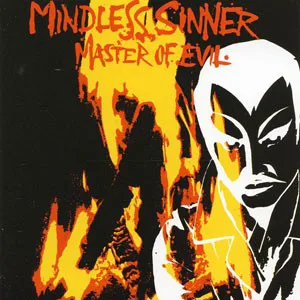 Cover of Mindless Sinner – Master of Evil