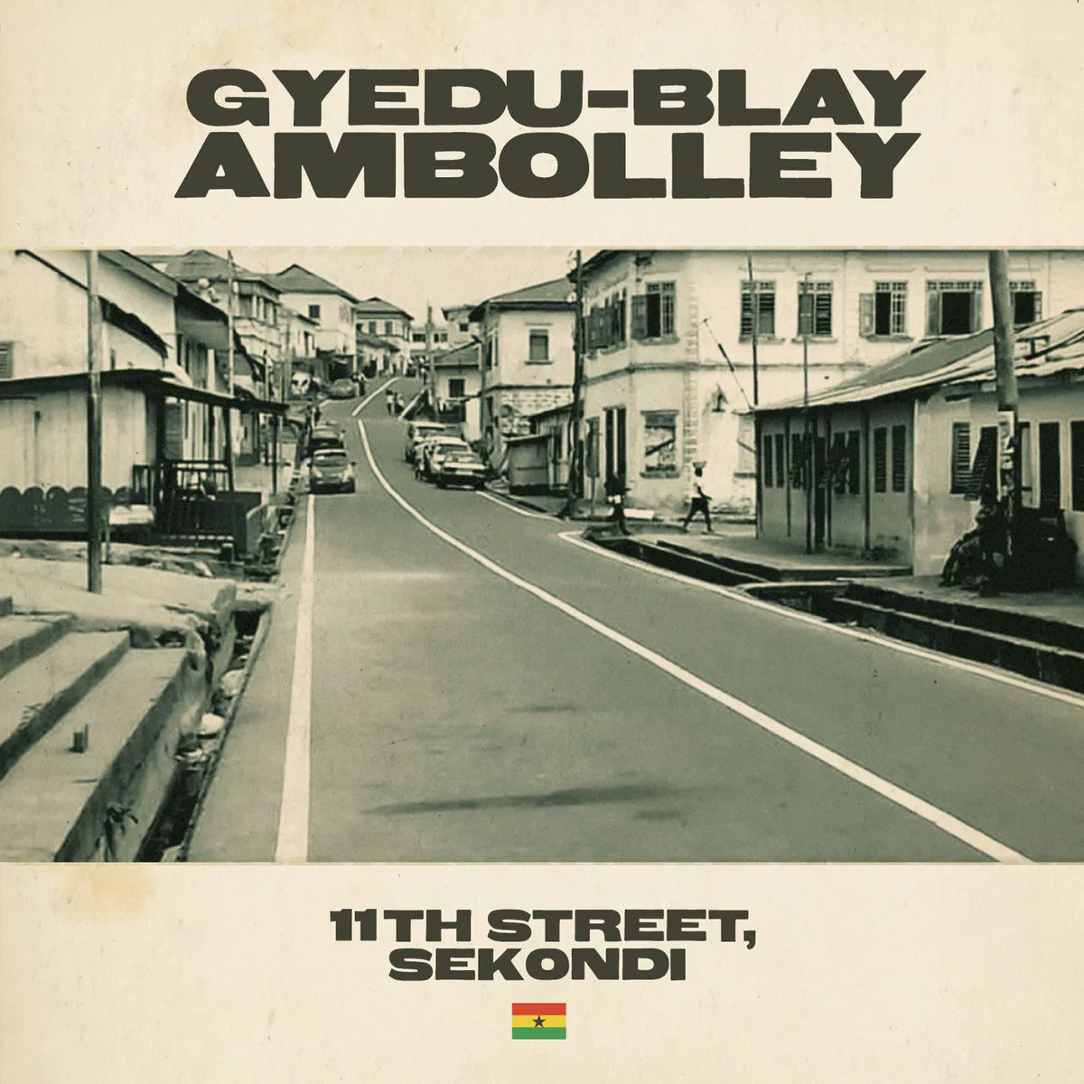 Obal alba Gyedu-Blay Ambolley – 11th Street, Sekondi