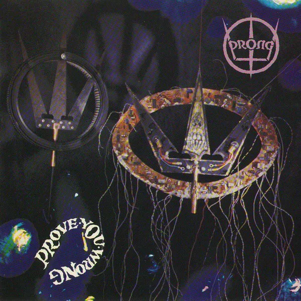 Obal alba Prong – Prove You Wrong