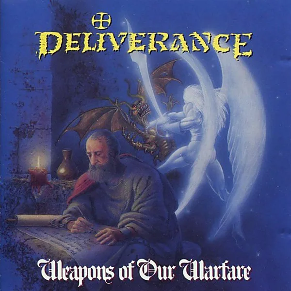 Cover of Deliverance – Weapons of Our Warfare