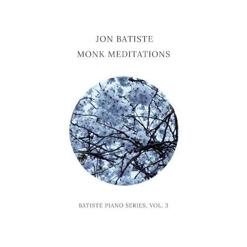 Obal alba Jon Batiste – Monk Meditations