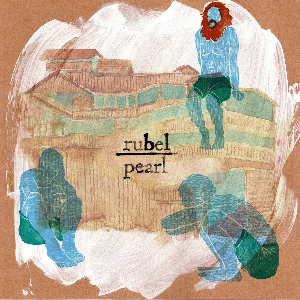 Cover of Rubel – Pearl