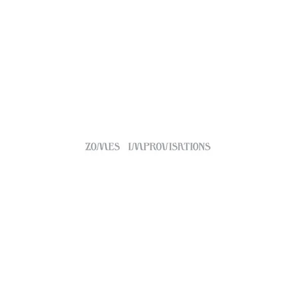 Cover of Zomes – Improvisations