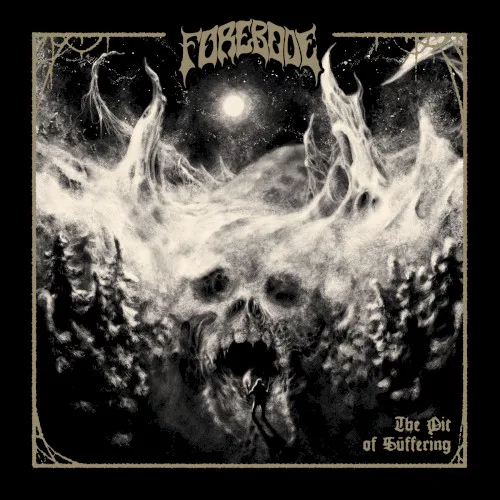Cover of Forebode – The Pit of Suffering
