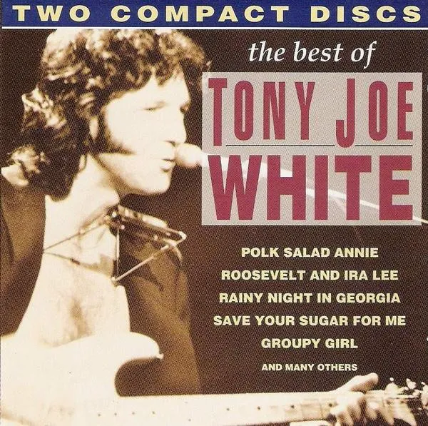 Obal albumu The Best Of Tony Joe White