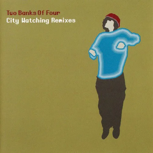 Cover of Two Banks of Four – City Watching Remixes