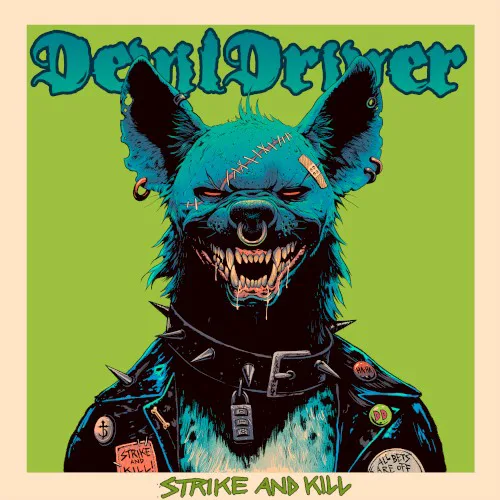 Cover of DevilDriver – Strike and Kill