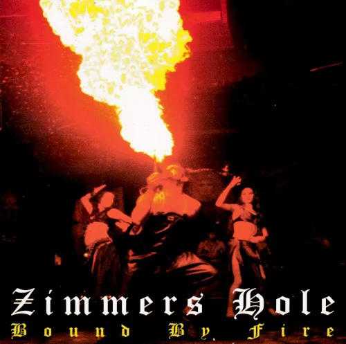 Cover of Zimmers Hole – Bound by Fire