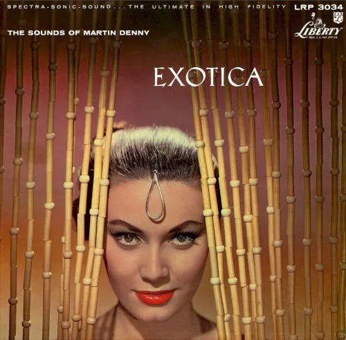 Obal albumu Martin Denny – Exotica