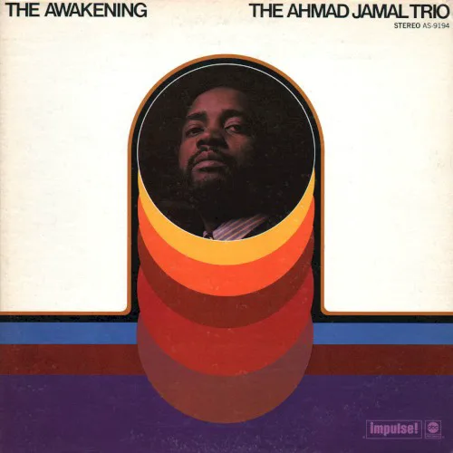 Cover of The Ahmad Jamal Trio – The Awakening