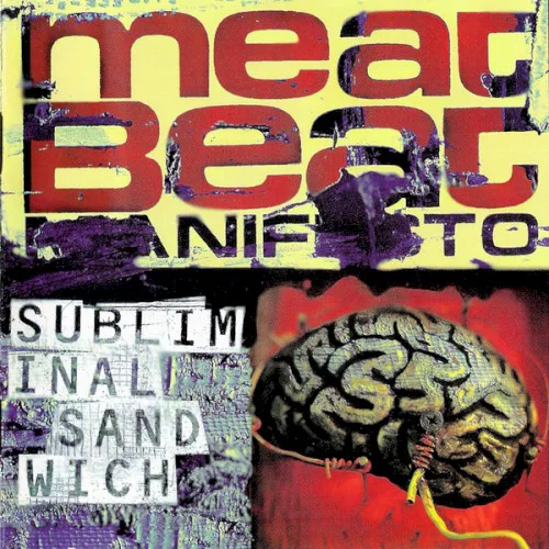 Cover of Meat Beat Manifesto – Subliminal Sandwich