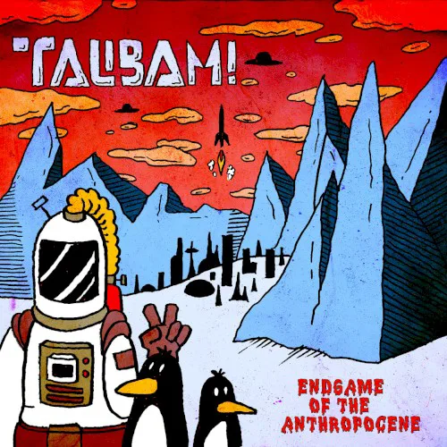 Cover of Talibam! – Endgame of the Anthropocene
