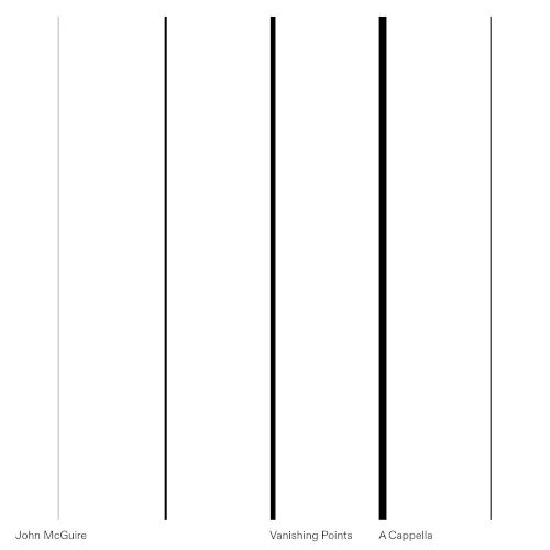 Cover of John McGuire – Vanishing Points / A Cappella