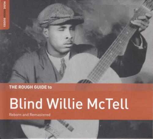 Cover of Blind Willie McTell – The Rough Guide to Blind Willie McTell