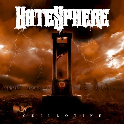 Obal alba HateSphere – Guillotine