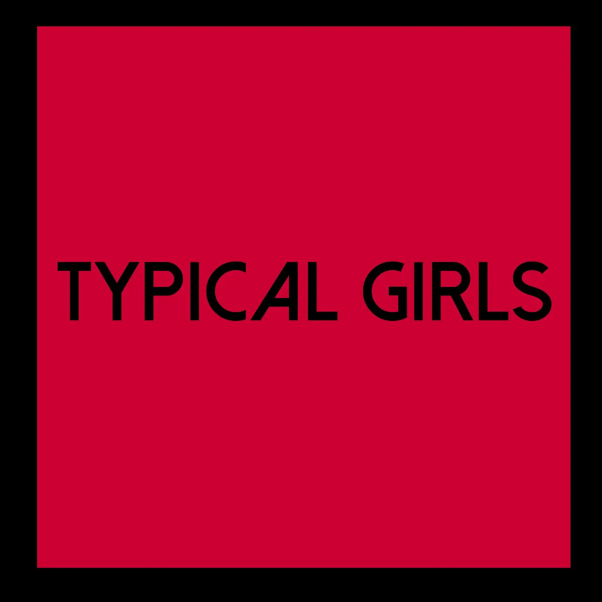 Cover of Various Artists – Typical Girls Volume 6