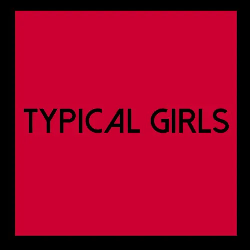 Cover of Various Artists – Typical Girls Volume 6
